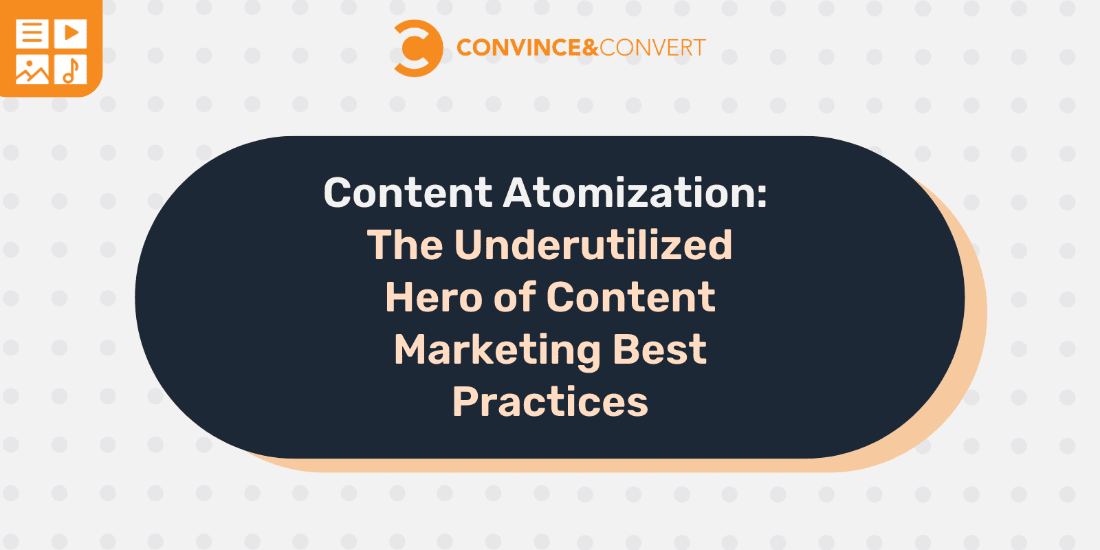 Content Atomization The Underutilized Hero of Content Marketing Best Practices EarnFreeCashOnline