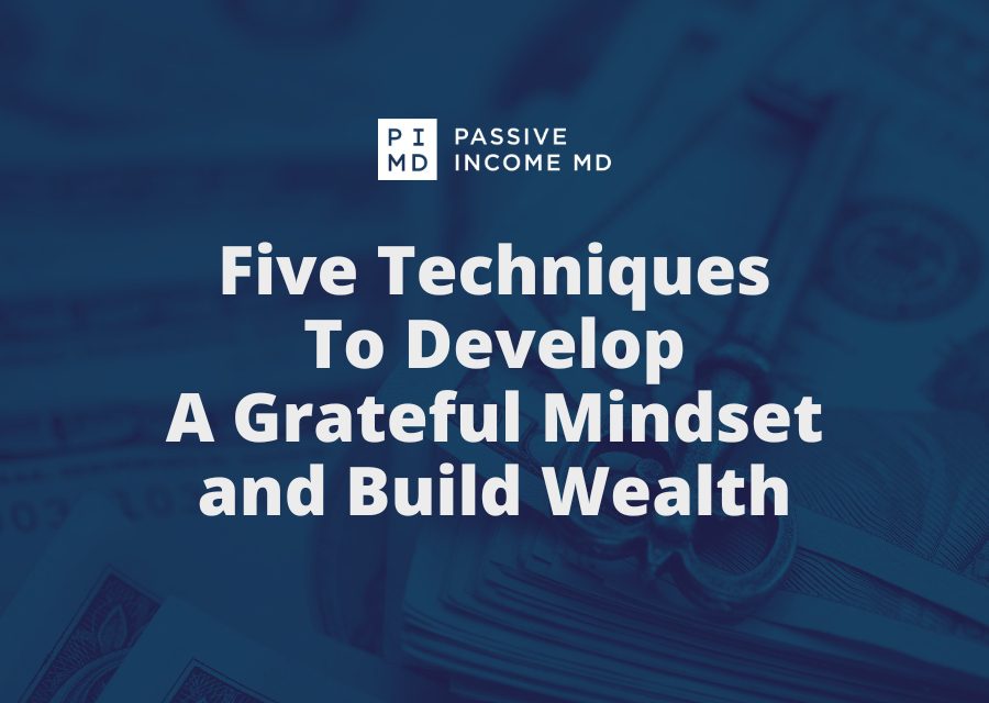 Five Techniques To Develop A Grateful Mindset and Build Wealth EarnFreeCashOnline